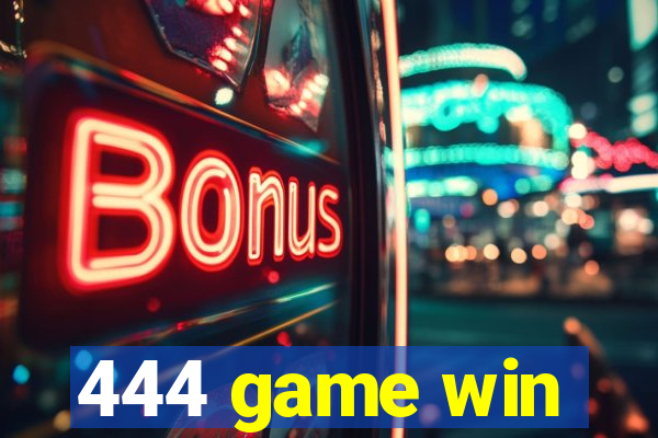 444 game win